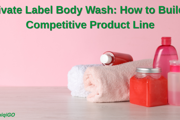 Private label body wash ingredients and formulation strategy