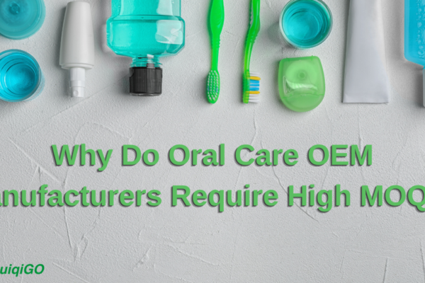 Oral care OEM MOQ explained through packaging and production requirements