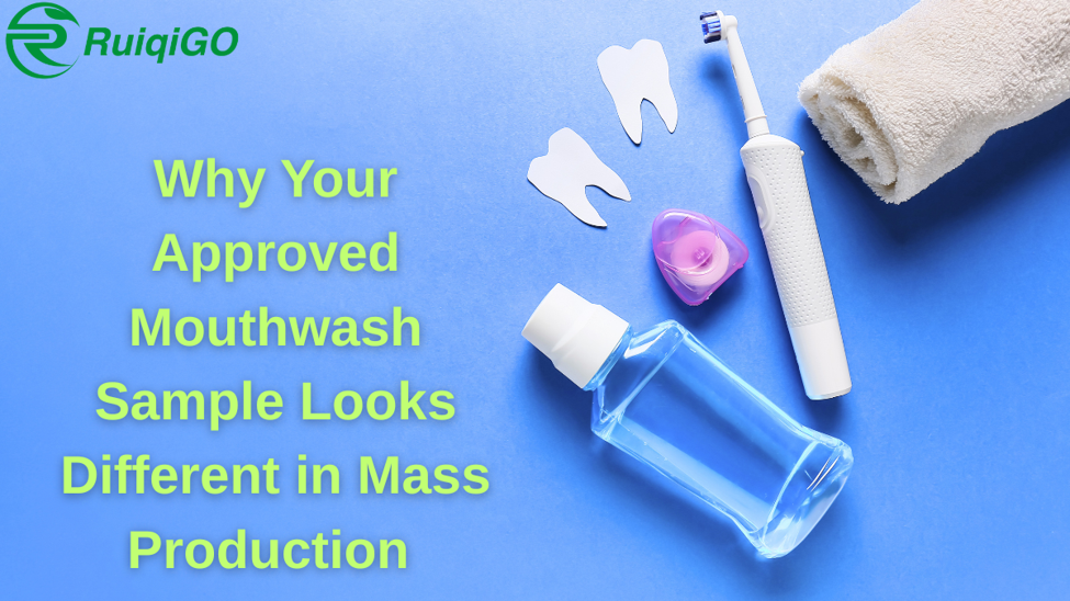 OEM mouthwash sample compared with mass production consistency testing